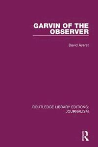 bokomslag Garvin of the Observer