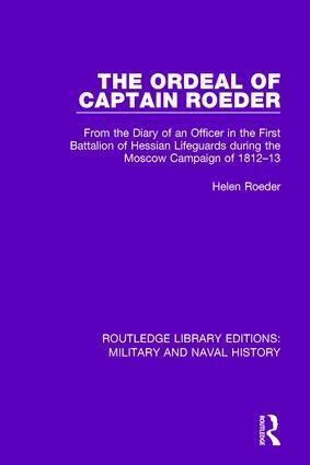 Helen Roeder - Ordeal of Captain Roeder, Inbunden