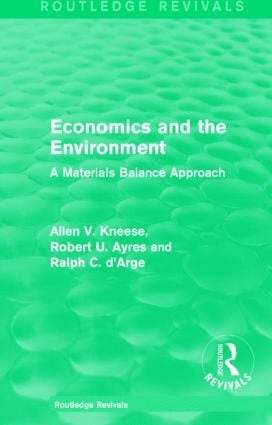 Allen V. Kneese, Robert U. Ayres, Ralph C. d'Arge, Ralph C. D'Arge - Economics and the Environment, Inbunden