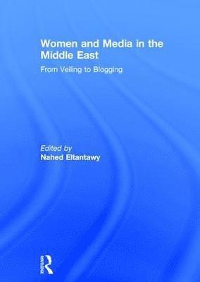 bokomslag Women and Media in the Middle East