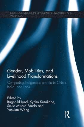 Gender, Mobilities, and Livelihood Transformations 1