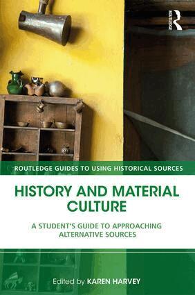 Karen Harvey - History and Material Culture, Häftad