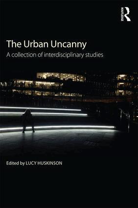 Lucy Huskinson - Urban Uncanny, Häftad