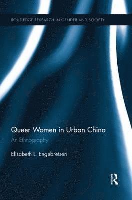 Queer Women in Urban China 1