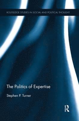 bokomslag The Politics of Expertise