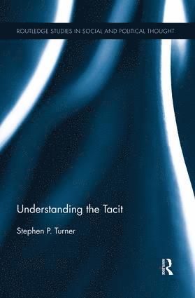 Understanding the Tacit 1