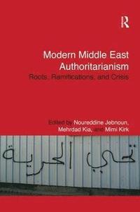 bokomslag Modern Middle East Authoritarianism