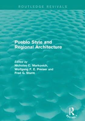 bokomslag Pueblo Style and Regional Architecture (Routledge Revivals)