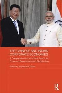 bokomslag The Chinese and Indian Corporate Economies