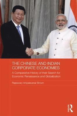 The Chinese and Indian Corporate Economies 1