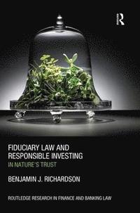 bokomslag Fiduciary Law and Responsible Investing