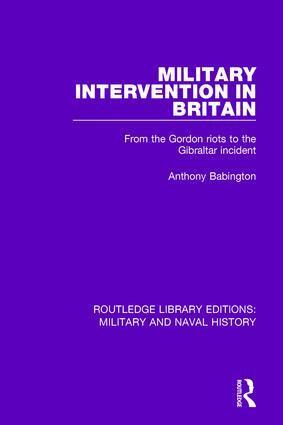 Anthony Babington - Military Intervention in Britain, Inbunden