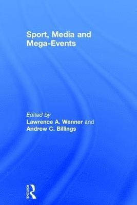 Sport, Media and Mega-Events 1