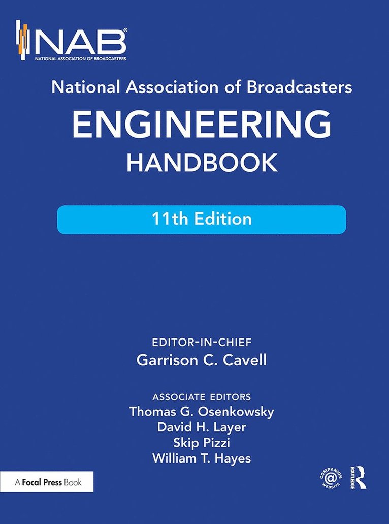 Garrison Cavell, USA) Cavell, Garrison (Cavell Mertz & Associates, Inc. - National Association of Broadcasters Engineering Handbook, Inbunden