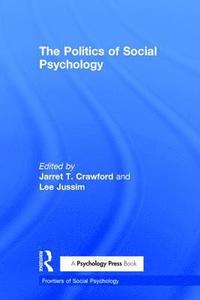 bokomslag Politics of Social Psychology