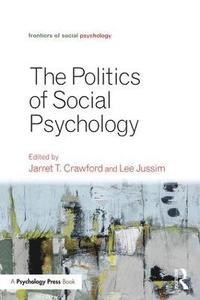 bokomslag Politics of Social Psychology
