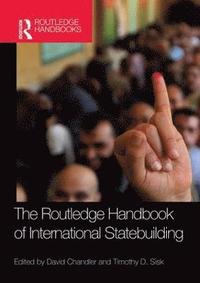 bokomslag Routledge Handbook of International Statebuilding