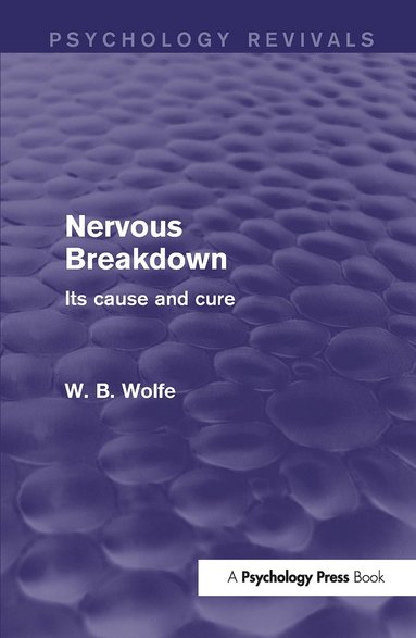 bokomslag Nervous Breakdown (Psychology Revivals)