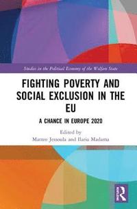 bokomslag Fighting Poverty and Social Exclusion in the EU