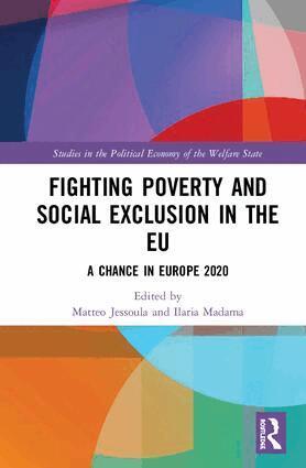 Matteo Jessoula, Ilaria Madama - Fighting Poverty and Social Exclusion in the EU, Inbunden