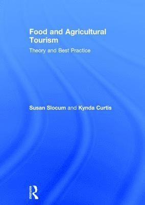 Food and Agricultural Tourism 1