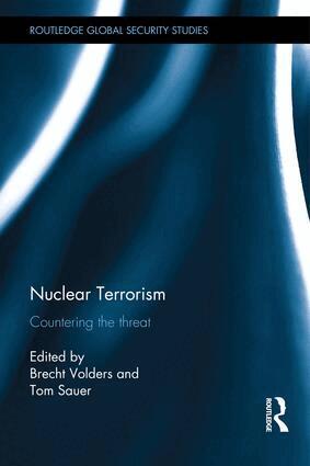 Brecht Volders, Tom Sauer - Nuclear Terrorism, Inbunden