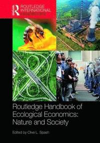 bokomslag Routledge Handbook of Ecological Economics