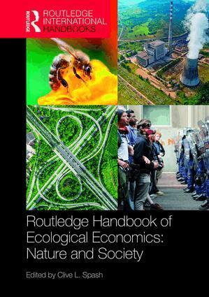 Clive L. Spash - Routledge Handbook of Ecological Economics, Inbunden