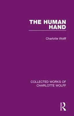 Charlotte Wolff - Human Hand, Inbunden