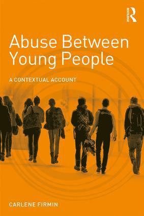 bokomslag Abuse Between Young People