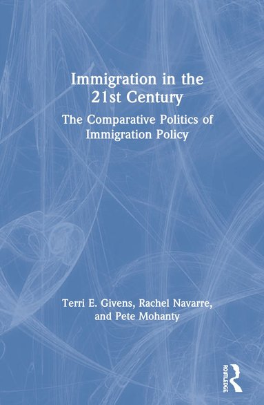 bokomslag Immigration in the 21st Century
