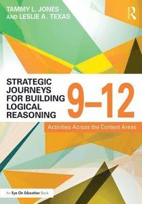 bokomslag Strategic Journeys for Building Logical Reasoning, 9-12