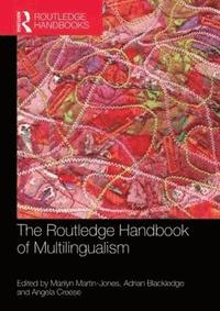 bokomslag The Routledge Handbook of Multilingualism