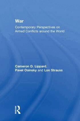 Cameron D. Lippard, Pavel Osinsky, Lon Strauss - War, Inbunden