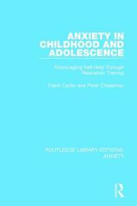 bokomslag Anxiety in Childhood and Adolescence
