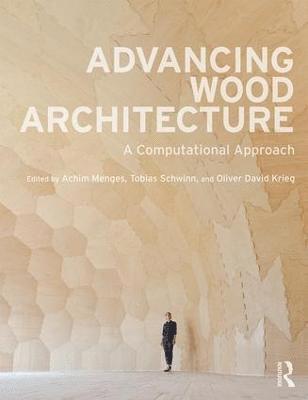 Advancing Wood Architecture 1