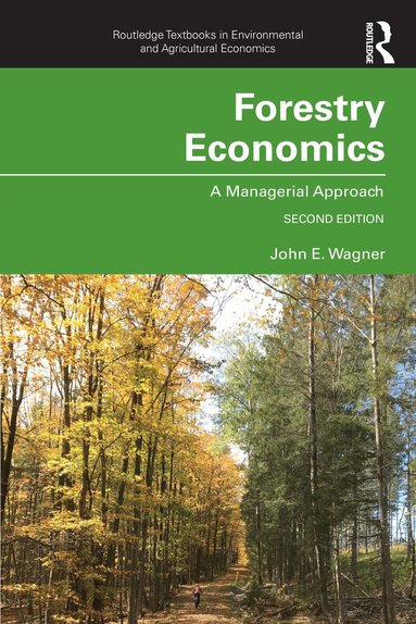 John E. Wagner - Forestry Economics, Häftad