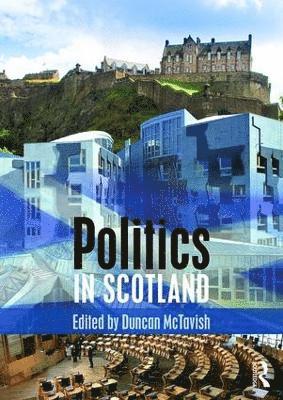 bokomslag Politics in Scotland