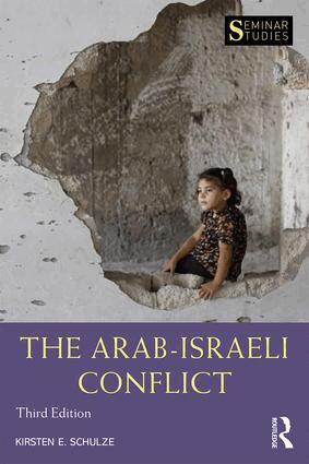 Kirsten E. Schulze - Arab-Israeli Conflict, Häftad
