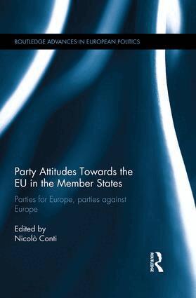 Nicolò Conti - Party Attitudes Towards the EU in the Member States, Häftad