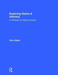 bokomslag Exploring Desire and Intimacy