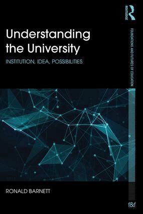 Ronald Barnett - Understanding the University, Häftad