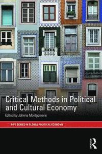 bokomslag Critical Methods in Political and Cultural Economy