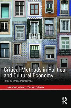 bokomslag Critical Methods in Political and Cultural Economy