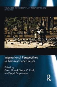 bokomslag International Perspectives in Feminist Ecocriticism