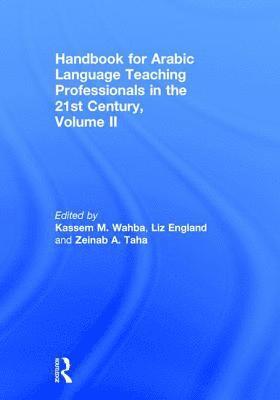 bokomslag Handbook for Arabic Language Teaching Professionals in the 21st Century, Volume II