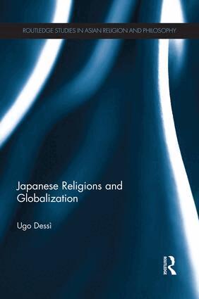 Ugo Dessì - Japanese Religions and Globalization, Häftad