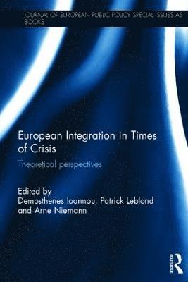 bokomslag European Integration in Times of Crisis