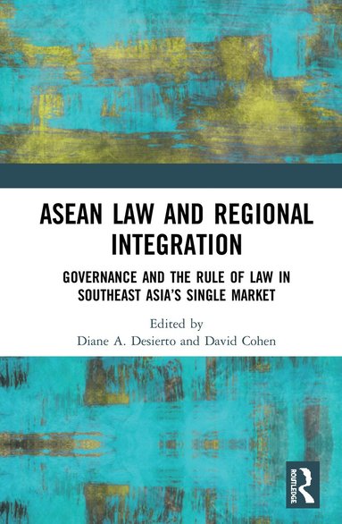 bokomslag ASEAN Law and Regional Integration