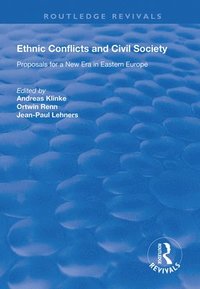 bokomslag Ethnic Conflicts and Civil Society